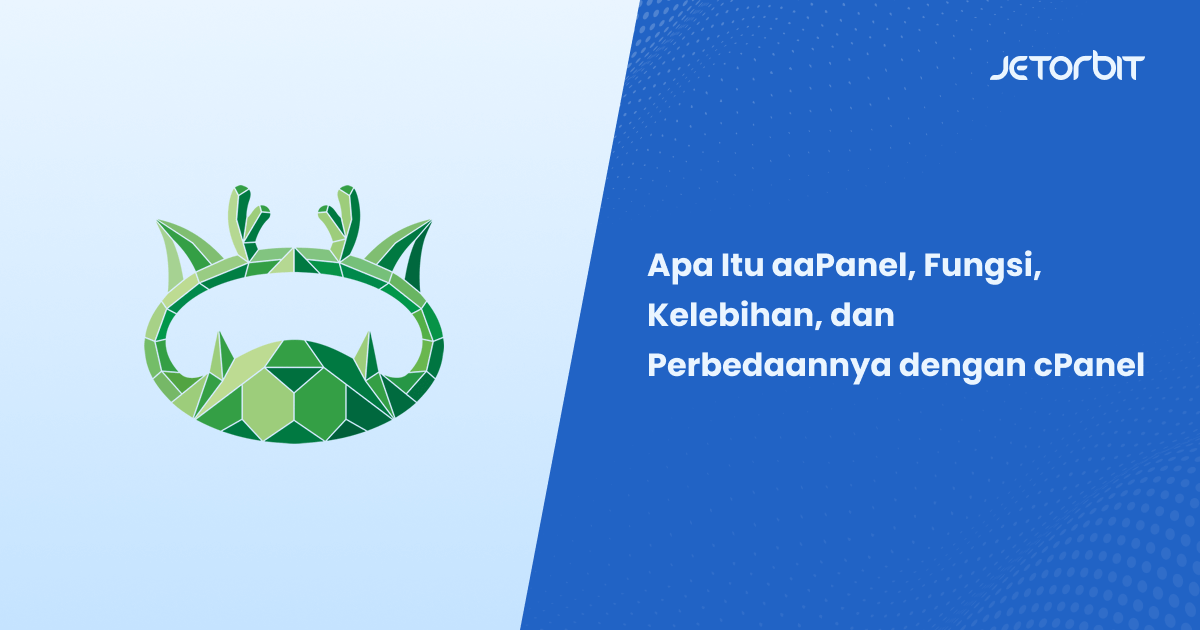 Aapanel Fungsi Kelebihan Dan Perbedaannya Dengan Cpanel