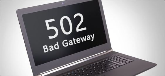 502 bad gateaway error