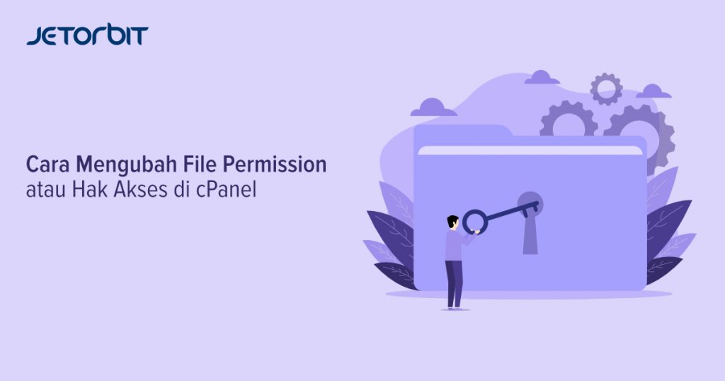 Cara Mengubah File Permission Atau Hak Akses Di Cpanel Panduan Hosting Jetorbit 5034