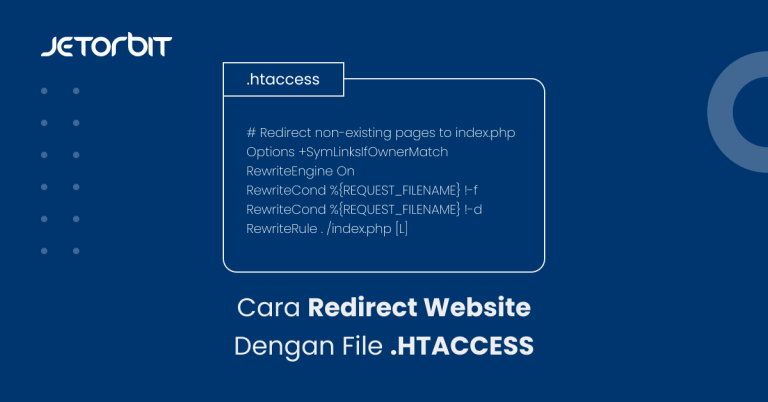 Cara Redirect Website Dengan File .HTACCESS - Panduan Hosting Jetorbit