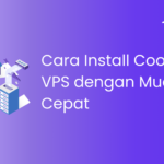 Cara Install Coolify di VPS dengan Mudah dan Cepat